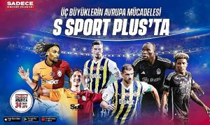 uc-buyukler-avrupada-sezonu-s-sport-plusta-aciyor-JOcP9JnX.jpg
