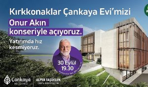 kirkkonaklar-cankaya-evi-onur-akin-konseriyle-aciliyor-Pnm4jYze.jpg