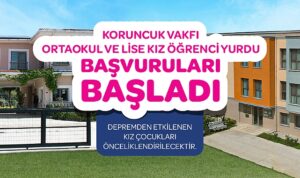 koruncuk-vakfi-kiz-ogrenci-yurtlarina-basvurular-basladi-Kife3qOe.jpg