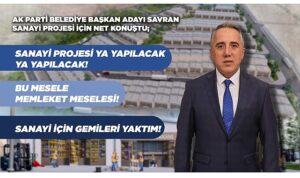 ak-parti-belediye-baskan-adayi-savrandan-sanayicilere-bana-guvenin-mesaji-JQPk6bsa.jpg