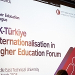 birlesik-krallik-turkiye-yuksekogretimde-uluslararasilasma-forumu-odtude-gerceklesti.jpg