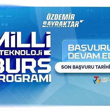 ozdemir-bayraktar-milli-teknoloji-burs-programina-basvurular-30-ekimde-sona-eriyor.jpg