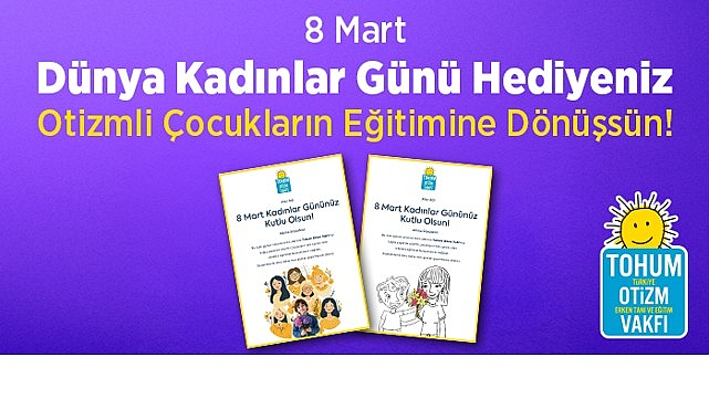 8-mart-dunya-kadinlar-gunu-hediyeniz-otizmli-cocuklar-icin-egitime-donussun.jpg