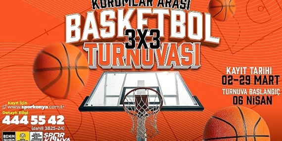 konya-buyuksehir-kurumlar-arasi-3x3-basketbol-turnuvasi-kayitlar-basladi.jpg