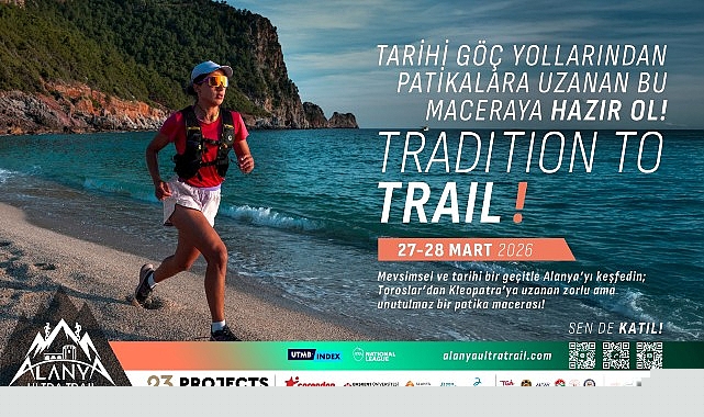 Tarihi göç yollarından patikalara uzanan bir macera